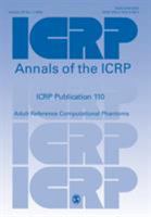 Icrp Publication 110: Adult Reference Computational Phantoms 0702041866 Book Cover