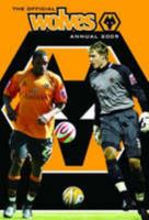 Official Wolverhampton Wanderers FC Annual 1906211493 Book Cover