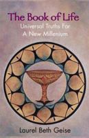 The Book of Life: Universal Truths for a New Millennium 0738814350 Book Cover