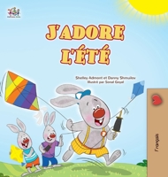 I Love Summer (French Children's Book) (French Bedtime Collection) (Middle French Edition) 177959206X Book Cover