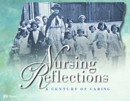 Nursing Reflections: A Century of Caring 032301173X Book Cover