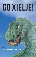 Go Xielje! B0FHG3CZT3 Book Cover