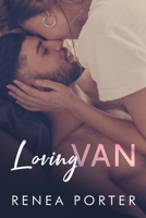 Loving VAN B0D91VZ2YX Book Cover