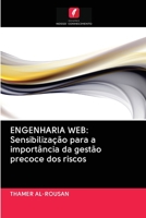 Engenharia Web: Sensibilização para a importância da gestão precoce dos riscos 6202912634 Book Cover