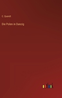 Die Polen in Danzig 3563456747 Book Cover