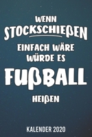 Kalender 2020: Stockschießen A5 Kalender Planer für ein erfolgreiches Jahr - 110 Seiten (German Edition) 1672897823 Book Cover