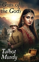 Guns of the Gods: A Story of Yasmini's Youth 1515062376 Book Cover