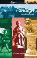 Edinburgh: A Cultural and Literary History (Cities of the Imagination Series) 1566565154 Book Cover