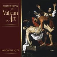 Meditations on Vatican Art 0764824104 Book Cover