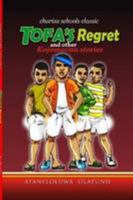 Tofa's Regret and Other Kojomoonu Stories 1300300477 Book Cover