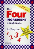 The Four Ingredient Cookbooks-Three Cookbooks in One! 0962855030 Book Cover