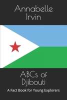 ABCs of Djibouti: A Fact Book for Young Explorers B0HDMK7QQV Book Cover