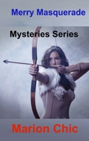 Merry Masquerade: Mysteries Series 1806301024 Book Cover