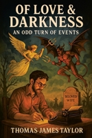 Of Love and Darkness B0FND3R2NV Book Cover