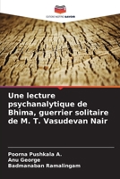 Une lecture psychanalytique de Bhima, guerrier solitaire de M. T. Vasudevan Nair 6205324997 Book Cover