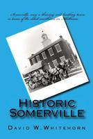 Historic Somerville 1986795403 Book Cover