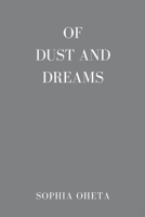 Of Dust and Dreams 836240356X Book Cover