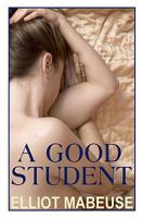 A Good Student 144043512X Book Cover
