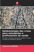 Epidemiologia das crises para estudantes e profissionais de saúde (Portuguese Edition) 6630225511 Book Cover