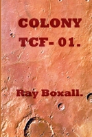 COLONY TC-f 01 1982012447 Book Cover