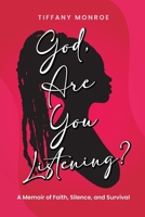 God, Are You Listening? 1967604460 Book Cover