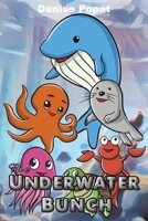 The Underwater Bunch 1398427136 Book Cover