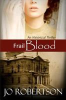Frail Blood 1475005911 Book Cover