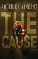 The Cause 1782797637 Book Cover