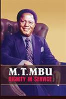 Matthew T.: Mbu: Dignity in Service 9785544834 Book Cover