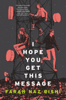 I Hope You Get This Message 0062741462 Book Cover