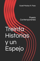 Treinta Historias y un Espejo: Poesa Contempornea 1696949068 Book Cover