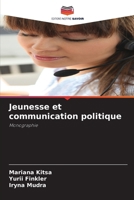 Jeunesse et communication politique (French Edition) 6209338615 Book Cover