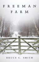 Freeman Farm 1489741216 Book Cover