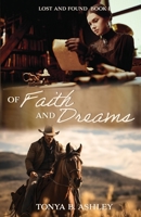 Of Faith and Dreams 1649173768 Book Cover