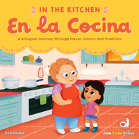 In the Kitchen, en la Cocina: A Bilingual Journey Through Flavor, Family and Tradition 1958615137 Book Cover