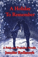 A Holiday to Remember: A Pride and Prejudice Novella 1983478067 Book Cover