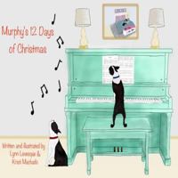Murphy's 12 Days of Christmas 1540469905 Book Cover