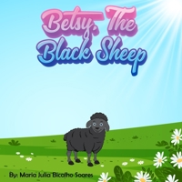 Betsy, The Black Sheep B0CFCT1L6X Book Cover