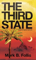 The Third State 1737246406 Book Cover