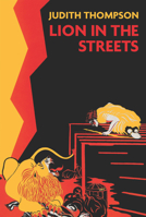 Lion in the Streets 0887545157 Book Cover