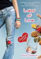 Labor of Love: The Principles of Love 1531811817 Book Cover