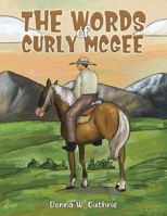 The Words of Curly McGee 1638290571 Book Cover