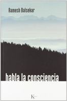 Habla La Consciencia 8472455742 Book Cover