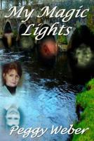 My Magic Lights 150280249X Book Cover