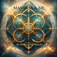 Mantra's & Me: Mantra's & Positive Affirmations for Families B0CTL64PQZ Book Cover