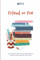 Friend or Foe 1678172995 Book Cover