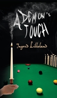 A Demon's Touch 1785547755 Book Cover