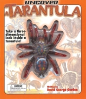Uncover a Tarantula (Uncover) 159223237X Book Cover