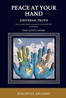 Peace At Your Hand: Universal Truth B08LNN5HPY Book Cover