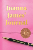 Joanna James' Journal 1036913244 Book Cover